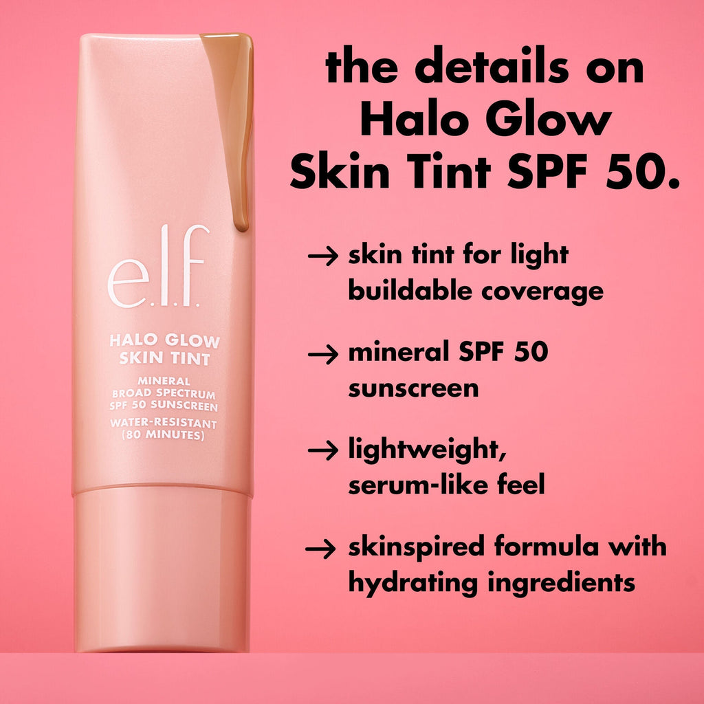 The Details All About e.l.f. Halo Glow SKin Tint SPF 50